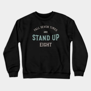 Martial Arts Motivational Quote Crewneck Sweatshirt